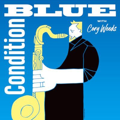 Condition Blue by Cory Weeds graphic