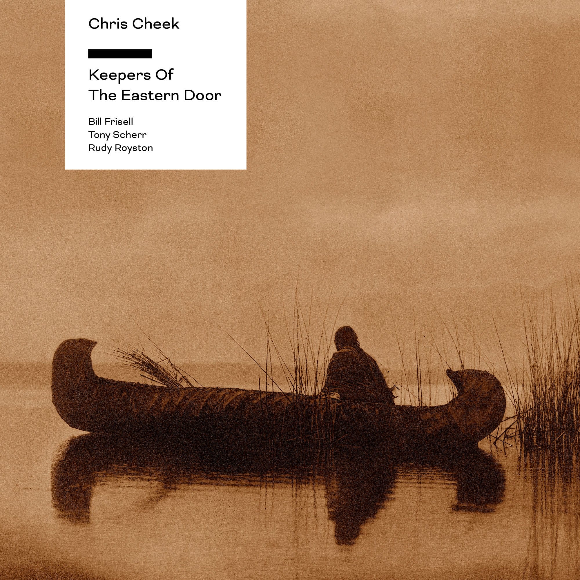 Chris Cheek: Keepers of the Eastern Door