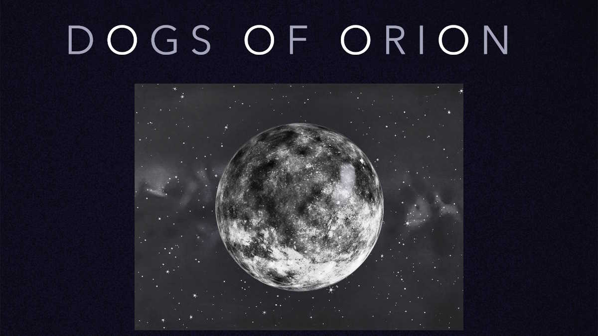 Benjamin Sigerson - Dogs of Orion