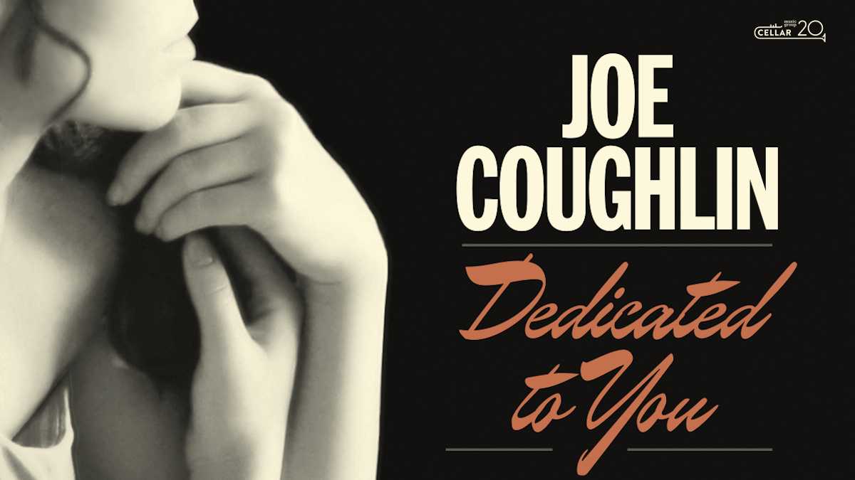 Joe Coughlin Dedicated to You Album Cover