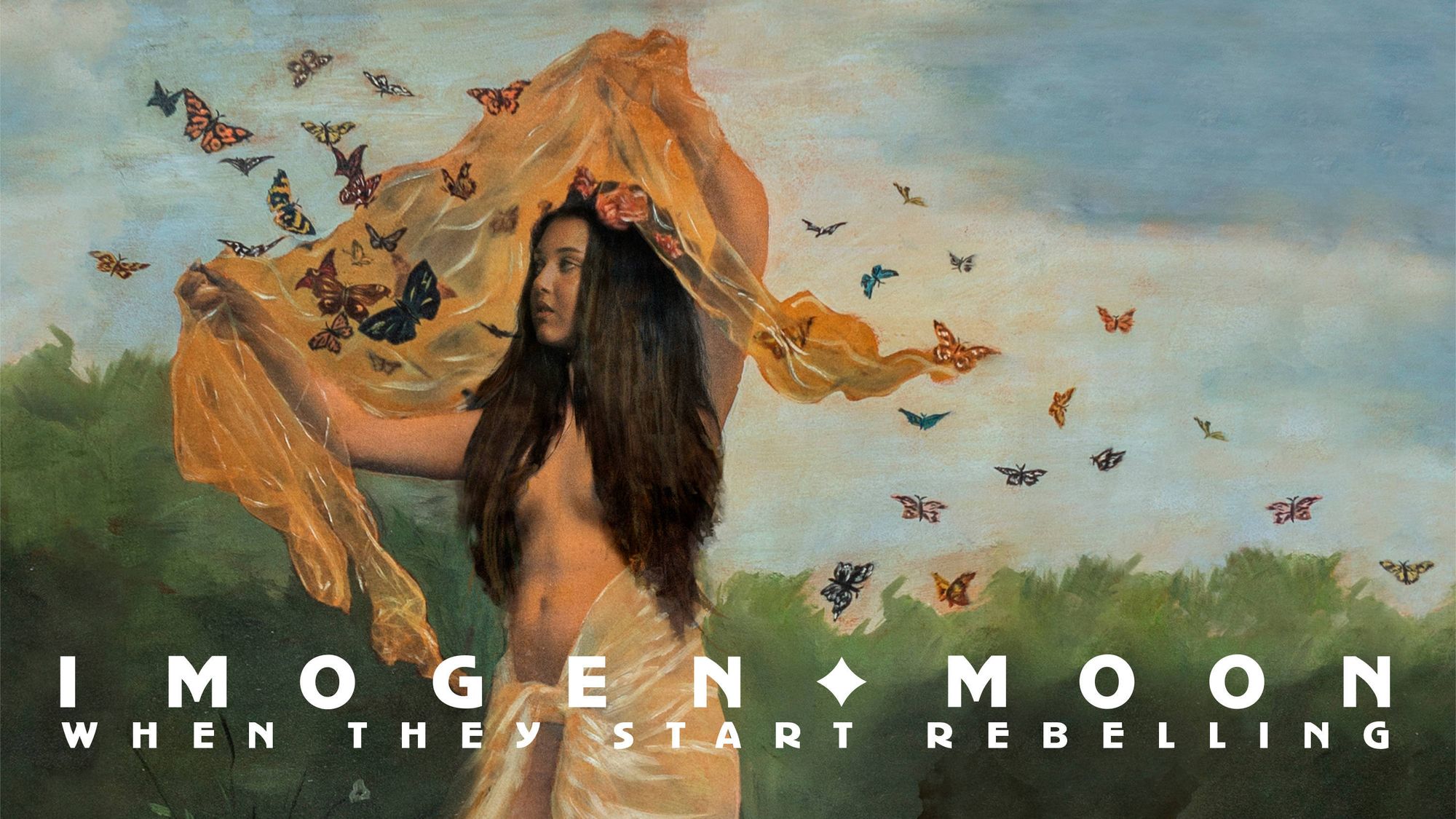 Imogen Moon: When They Start Rebelling